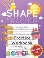 Shape Tracing Practice Workbook For Kids Ages 3-5 - Preview