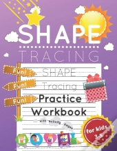 Shape Tracing Practice Workbook For Kids Ages 3-5