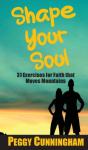 Shape Your Soul - Preview