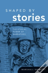 Shaped By Stories