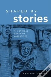 Shaped By Stories