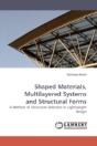 Shaped Materials, Multilayered Systems - Preview