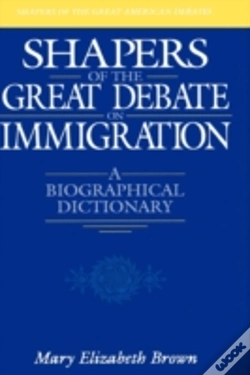 Capa do artigo Shapers Of The Great Debate On Immigration