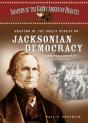 Shapers Of The Great Debate On Jacksonian Democracy - Preview
