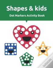 Capa do artigo Shapes & Kids Dot Markers Activity Book