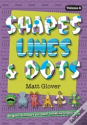 Shapes, Lines And Dots