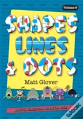 Shapes, Lines And Dots