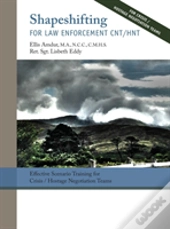 Shapeshifting For Law Enforcement Cnt/Hnt
