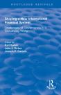 Shaping A New International Financial System - Preview