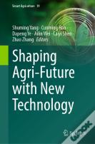 Shaping Agri-Future With New Technology