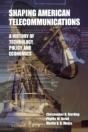 Shaping American Telecommunications - Preview