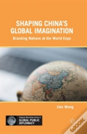 Capa do artigo Shaping Chinaâ€™S Global Imagination