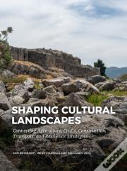 Shaping Cultural Landscapes