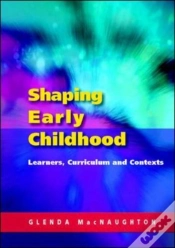 Capa do artigo Shaping Early Childhood: Learners, Curriculum And Contexts