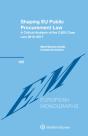 Shaping Eu Public Procurement Law - Preview