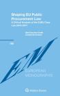 Shaping Eu Public Procurement Law - Preview