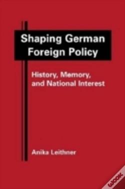 Capa do artigo Shaping German Foreign Policy
