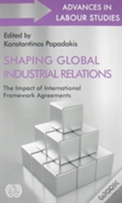 Capa do artigo Shaping Global Industrial Relations