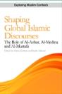 Shaping Global Islamic Discourses - Preview