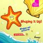 Shaping It Up! - Preview