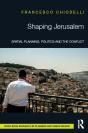 Shaping Jerusalem - Preview