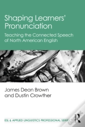 Shaping Learners' Pronunciation