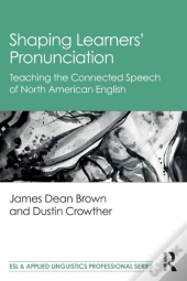 Shaping Learnersâ€™ Pronunciation