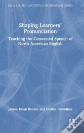Shaping Learnersâ€™ Pronunciation