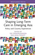 Shaping Long-Term Care In Emerging Asia