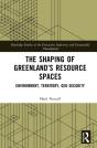 Shaping Of Greenland'S Resource Spaces - Preview
