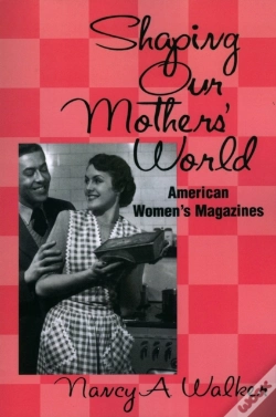 Capa do artigo Shaping Our Mothers' World