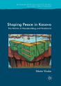 Shaping Peace In Kosovo - Preview