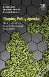 Shaping Policy Agendas