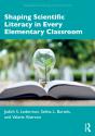 Shaping Scientific Literacy In Every Elementary Classroom - Preview