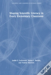 Shaping Scientific Literacy In Every Elementary Classroom