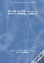 Shaping Scientific Literacy In Every Elementary Classroom