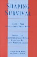 Shaping Survival