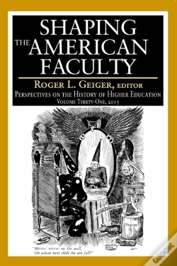 Capa do artigo Shaping The American Faculty