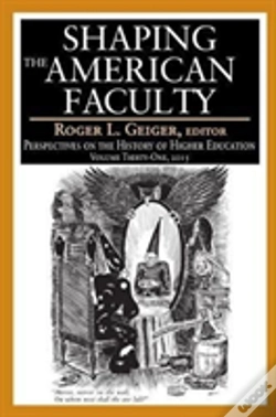 Capa do artigo Shaping The American Faculty
