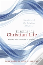 Capa do artigo Shaping The Christian Life