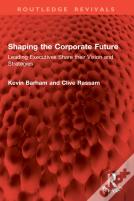 Shaping The Corporate Future