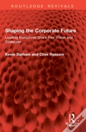 Shaping The Corporate Future
