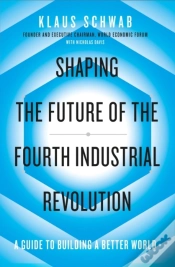 Capa do artigo Shaping The Future Of The Fourth Industrial Revolution