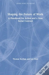 Shaping The Future Of Work