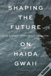 Capa do artigo Shaping The Future On Haida Gwaii