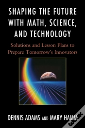 Capa do artigo Shaping The Future With Math, Science, And Technology
