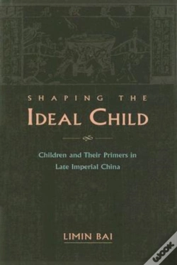 Capa do artigo Shaping The Ideal Child