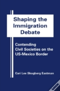 Capa do artigo Shaping The Immigration Debate