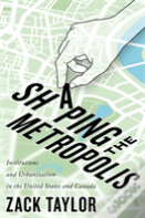 Shaping The Metropolis