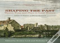 Shaping The Past